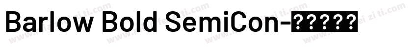 Barlow Bold SemiCon字体转换
